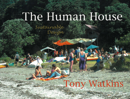 'The Human House' by Tony Watkins


