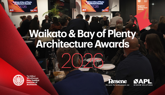 2026 Waikato & Bay of Plenty Architecture Awards